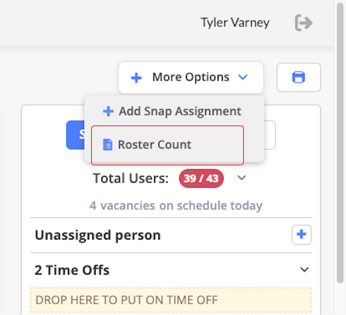Hover over More Options and click Roster Count. 