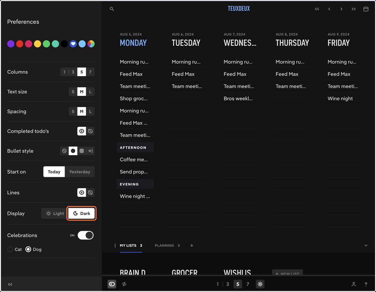 You have the option to go 'Dark mode'.