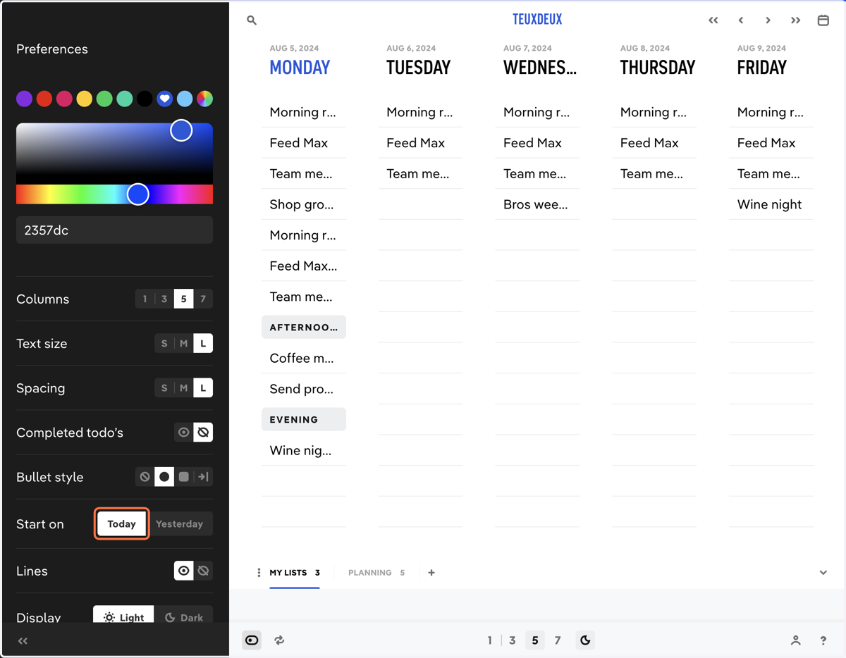 Show or hide yesterday's list in your default view.