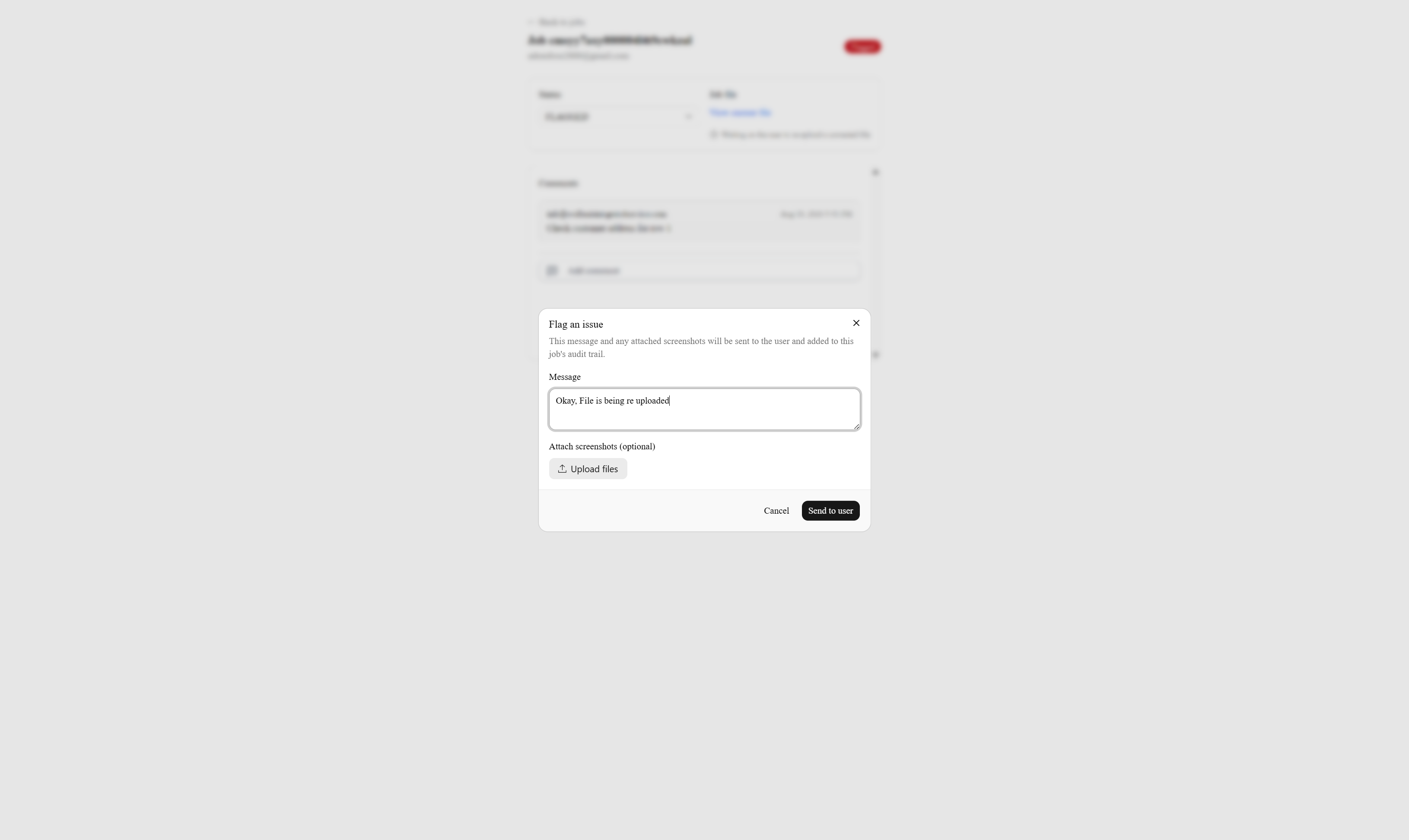 Type "Okay, File is being re uploaded"