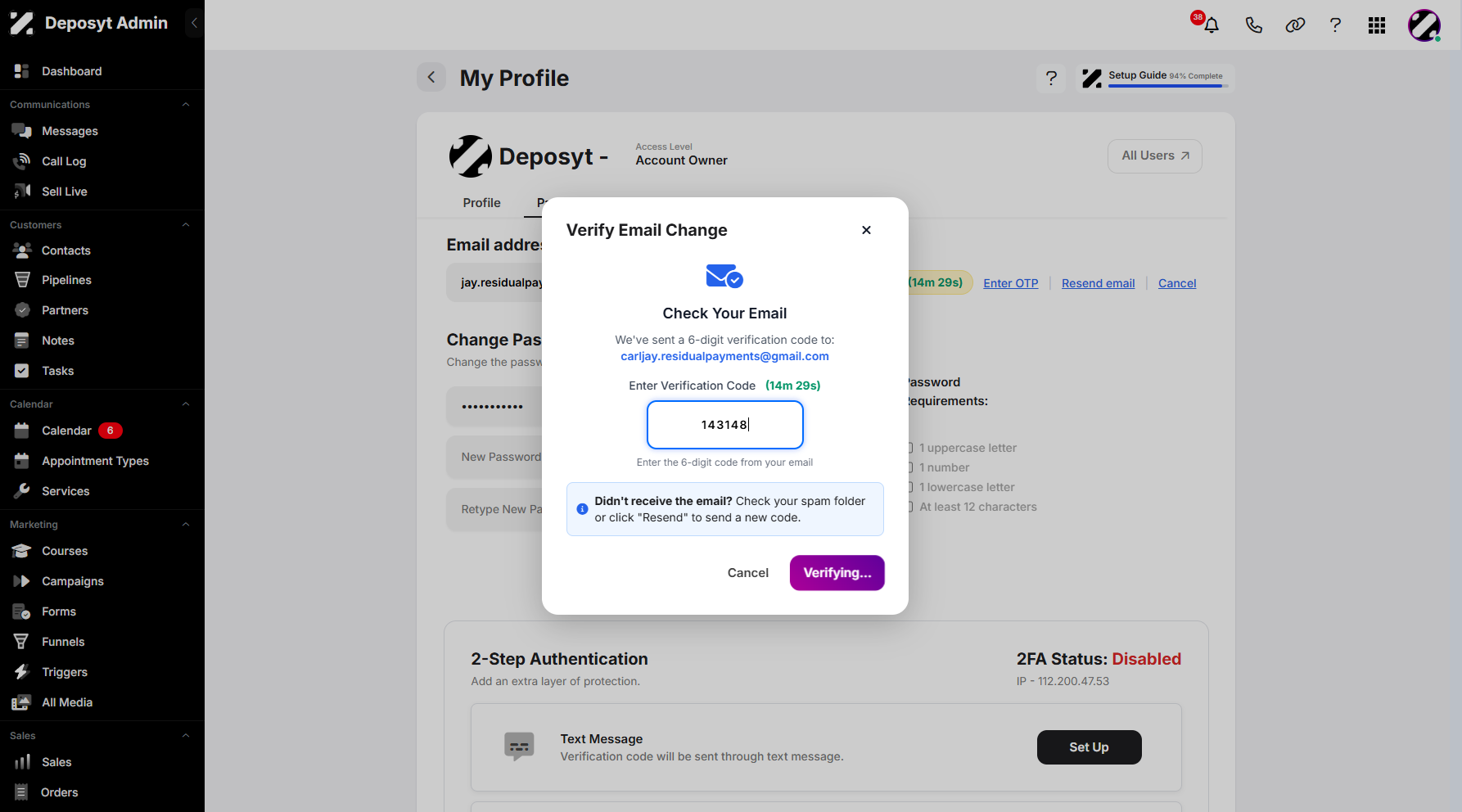 Step 14: Open your email account to copy the verification code, then go back and paste it. Once pasted, it will automatically begin verifying your action.