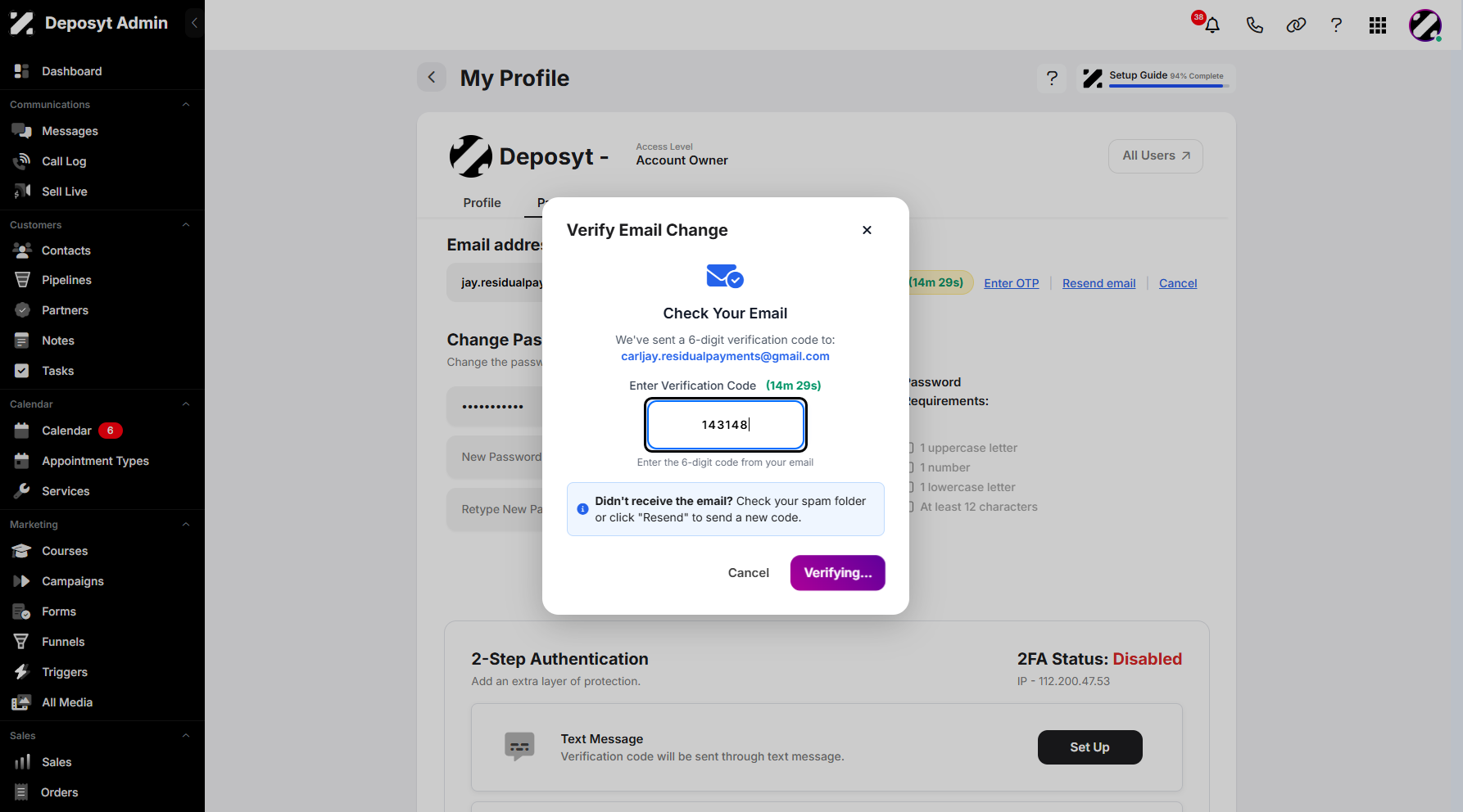 Step 14: Open your email account to copy the verification code, then go back and paste it. Once pasted, it will automatically begin verifying your action.