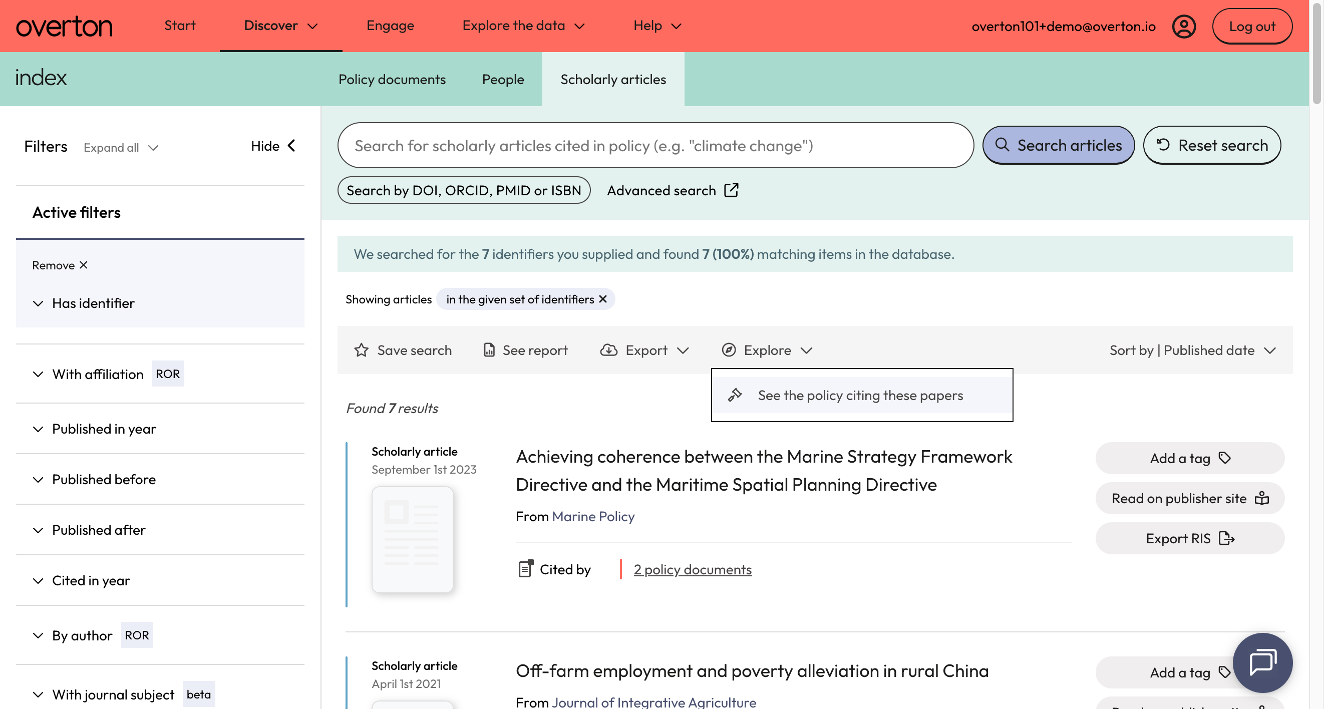 Use the action bar option 'Explore' to navigate to the policy documents that cite your articles. Click on 'See the policy citing these papers'