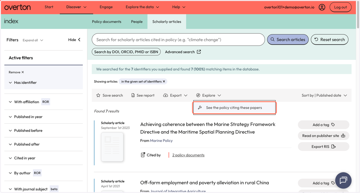 Use the action bar option 'Explore' to navigate to the policy documents that cite your articles. Click on 'See the policy citing these papers'
