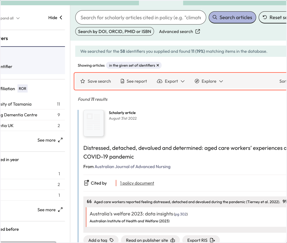 Use the action bar to save a search, generate a summary report, export* or explore further