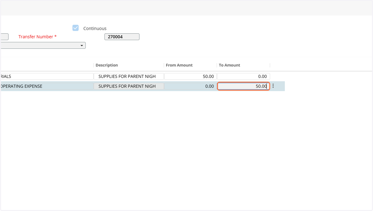 Type "amount to transfer to", TAB to next box for a new line if needing to distribute funds to multiple accounts OR go to next step. You may delete a line by clicking on the three dots at the end of the row.