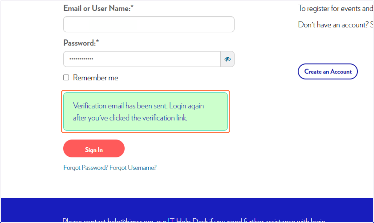 After you click on Create an Account, you will be sent a verification email.