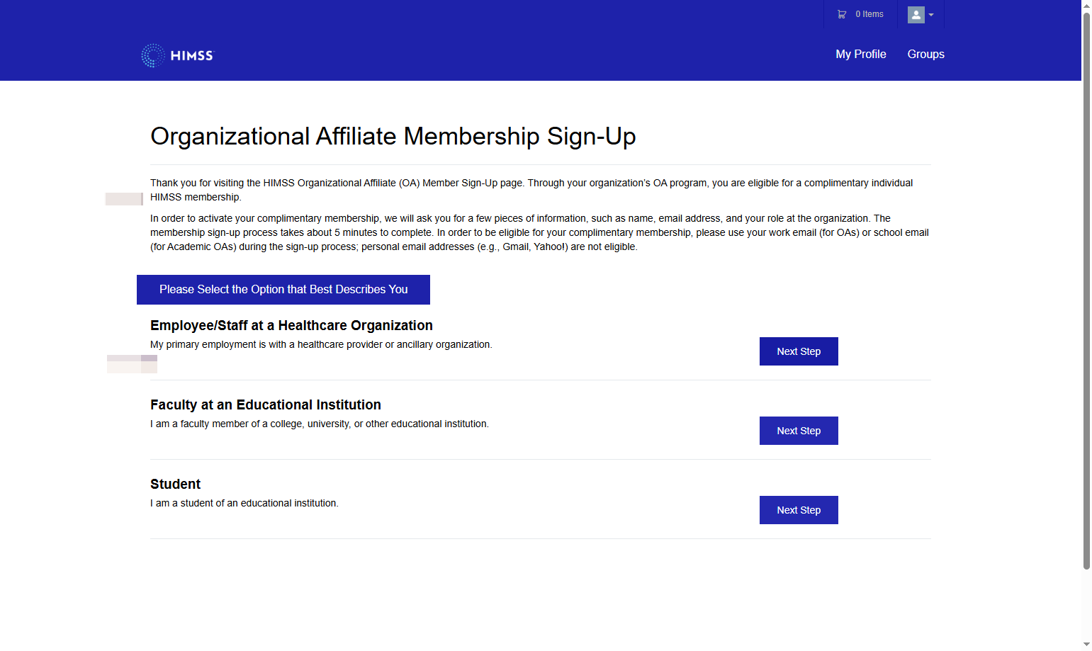 You should see the following page. Click on 'Next Step' for Employee/Staff at a Healthcare organisation