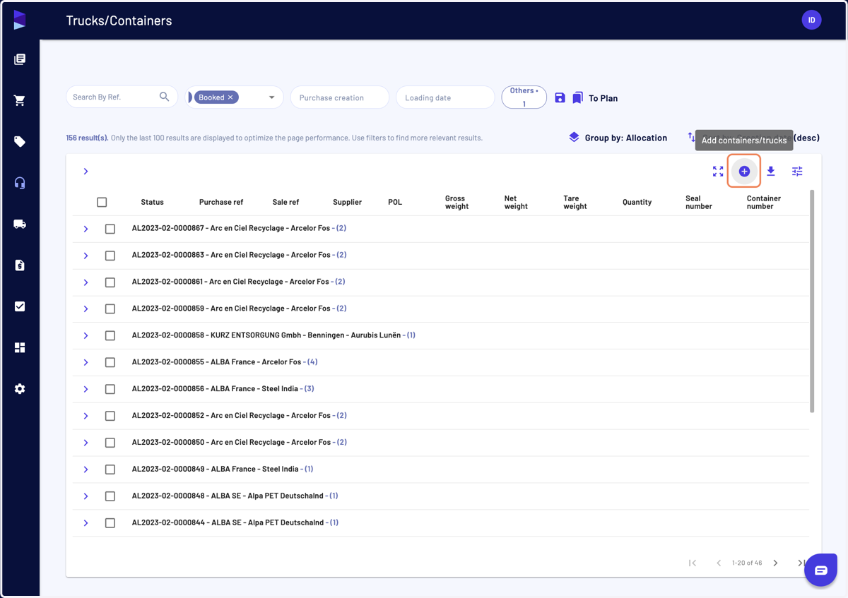 Go in the "Trucks/Containers" page and click on "Add containers/trucks"