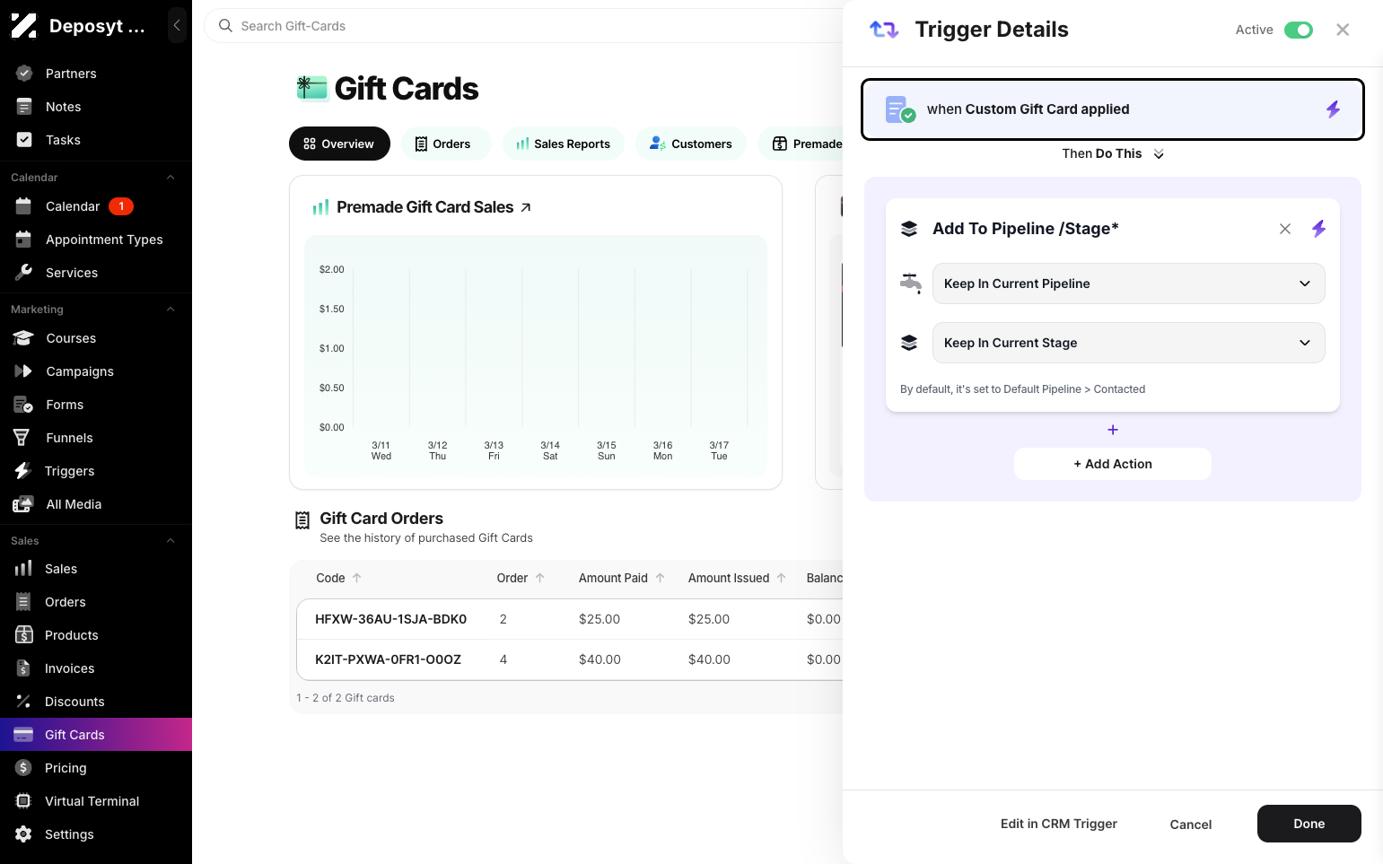 Step 4: From here, the trigger will be activated when the custom gift card is applied.