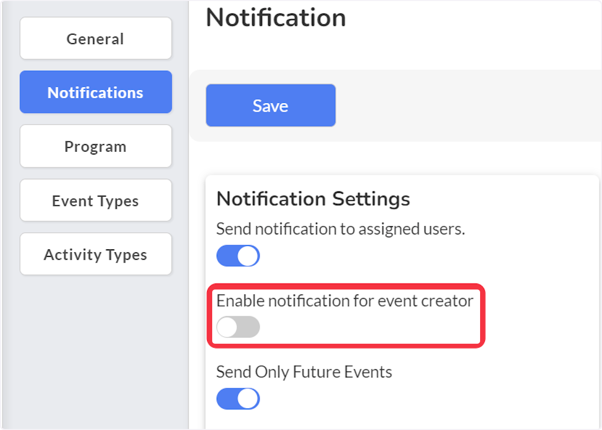 Click on Enable notification for event creator.