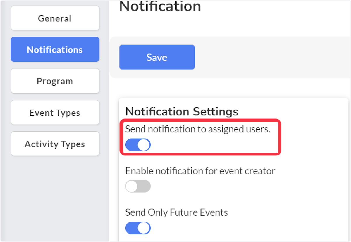 Click on Send notification to assigned users.