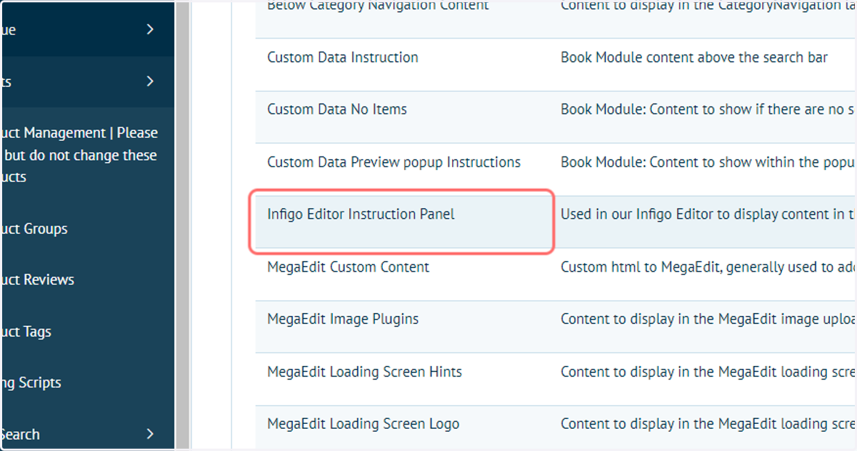 Locate the "Infigo Editor Instruction Panel" field in the Products and Editors section