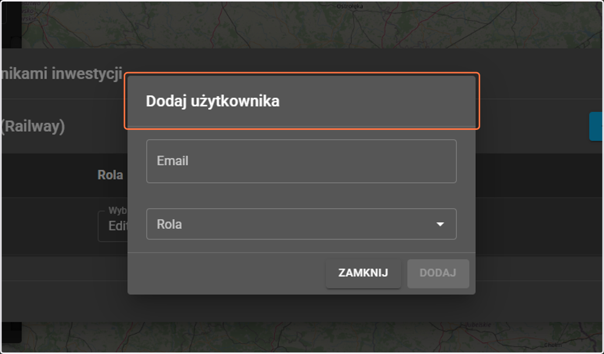 Po wybraniu przycisku "Dodaj użytkownika" otwiera nam się okno, gdzie możemy wprowadzić email'a użytkownika oraz przydzielić mu rolę.