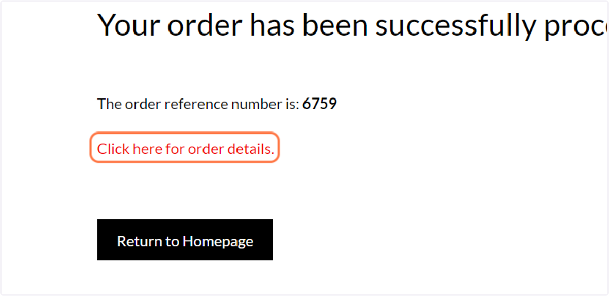 A customer can click on Click here for order details to view the details of their orders.
