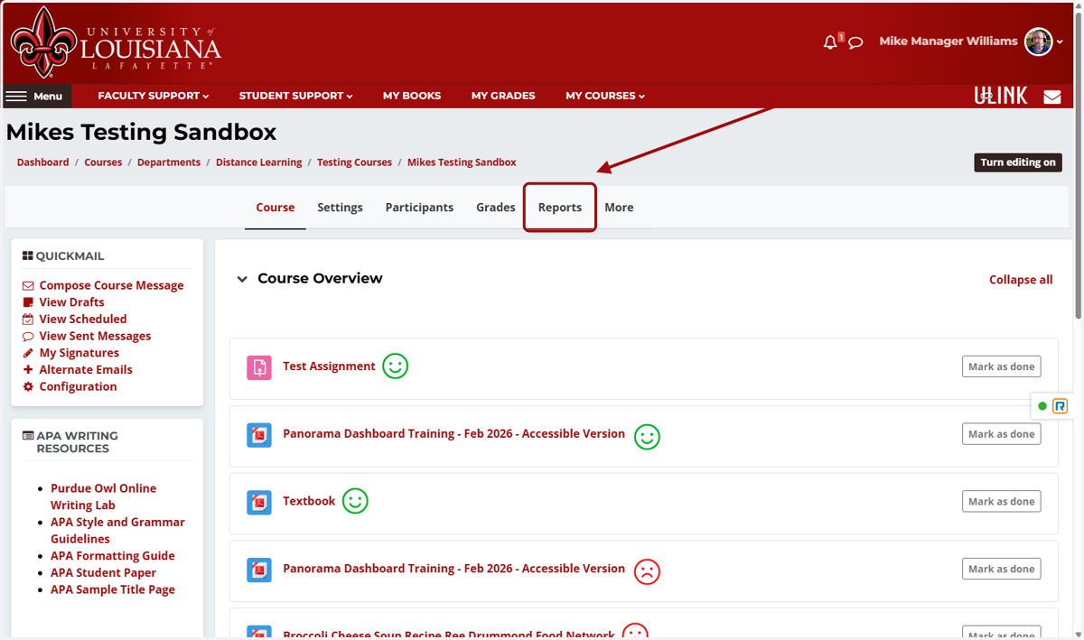 In your Moodle course, click on Reports