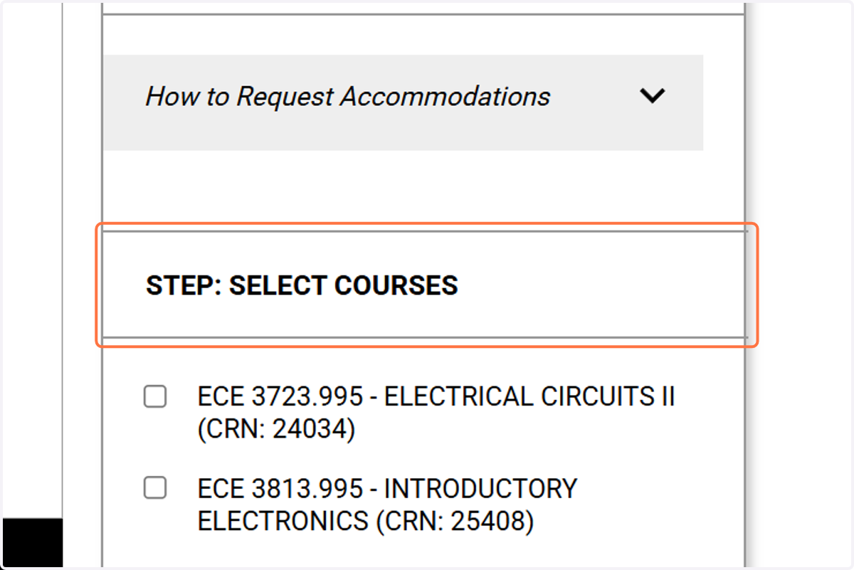Select the courses you are requesting accommodations for.