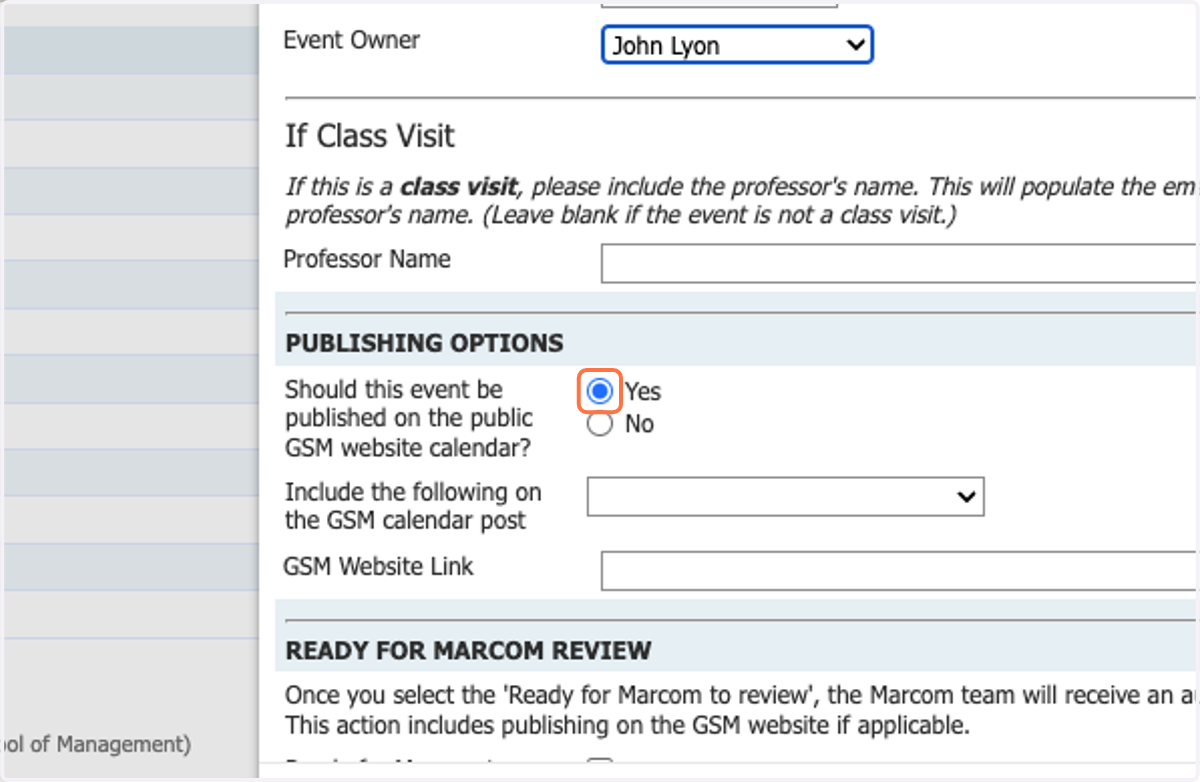 Choose Yes under publishing options if the event should be published on the GSM calendar