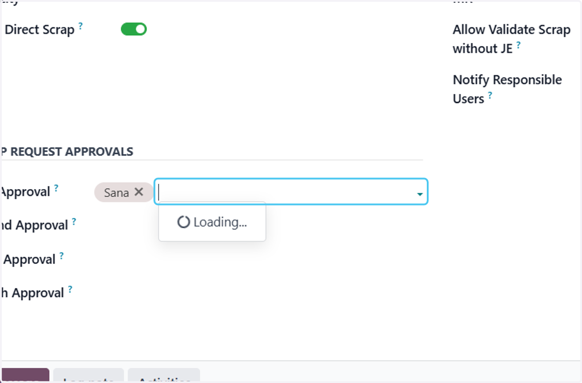 Click on First Approval? User can Add the employee for approving the Scrap Request in this menu.