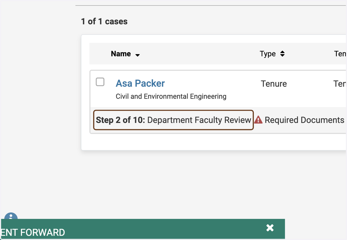 Back in the list of Cases, you'll now see that the case is at Step 2