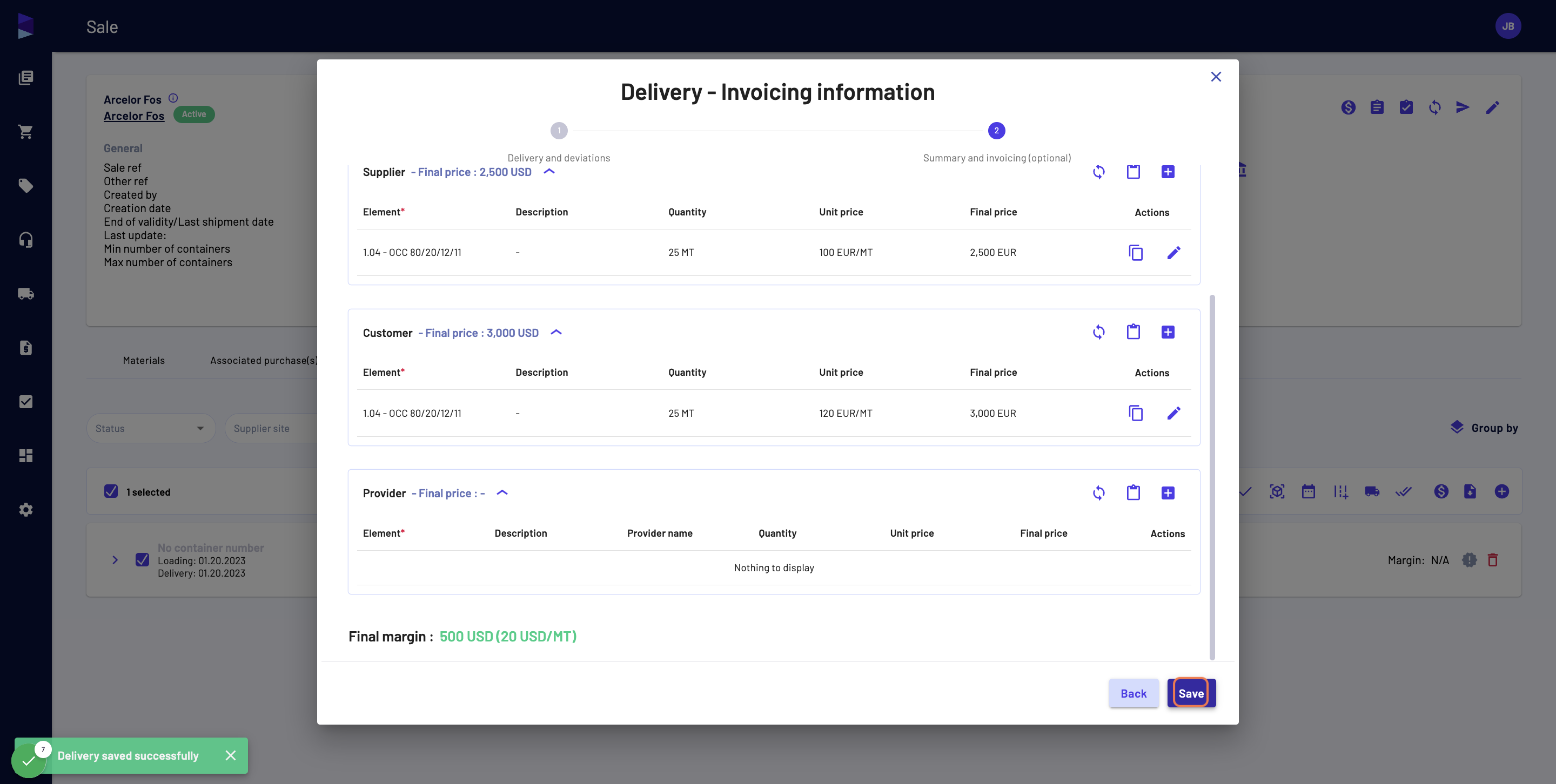 In the invoicing information, you can change the values of the elements you will invoice (name, weight, price) and then click on "Save"