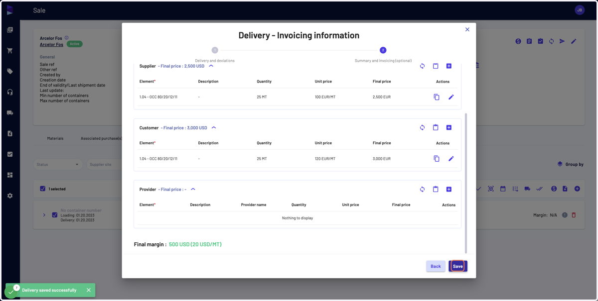 In the invoicing information, you can change the values of the elements you will invoice (name, weight, price) and then click on "Save"