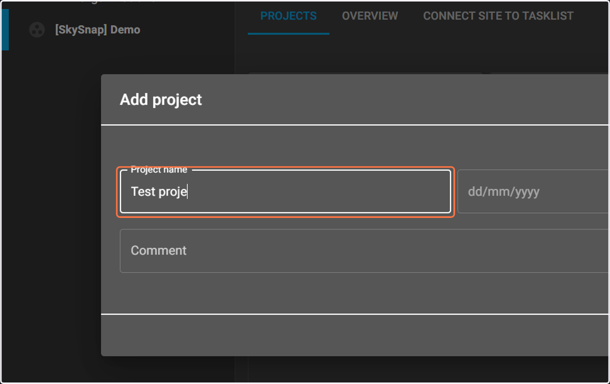 Enter name (minimum 4 characters) and pick project date (this can be, for example, the day of collecting drone data).