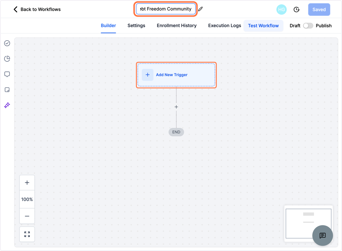 Navngiv dit workflow fx "Købt Freedom Community" og klik derefter på "Add New Trigger"