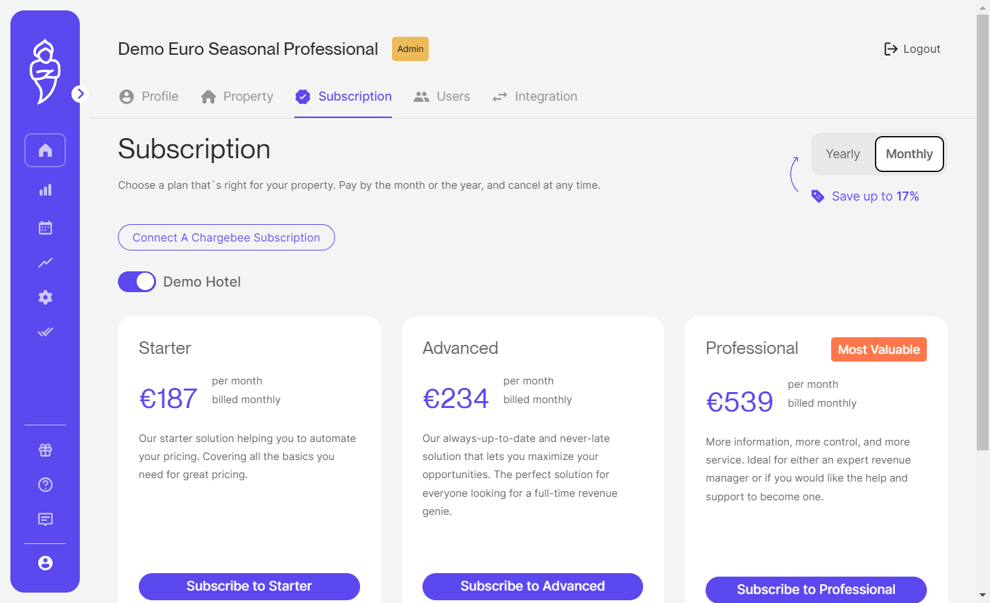 Choose between a monthly and a yearly subscription plan. NOTE: Paying annually will always come with a discount.