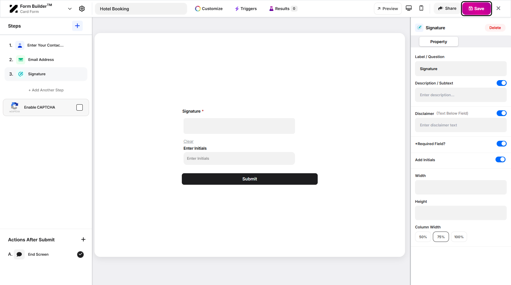 Step 15: Once you’re done creating your form, click the Save button to save your form.