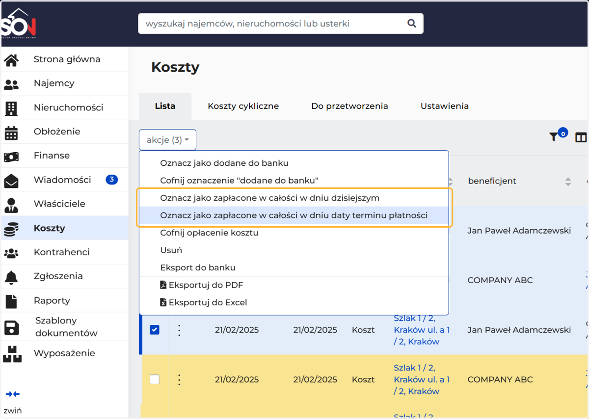 Po opłaceniu kosztów w banku pamiętaj, aby oznaczyć również w SON, że zostały opłacone. Wybierz 1 z opcji.