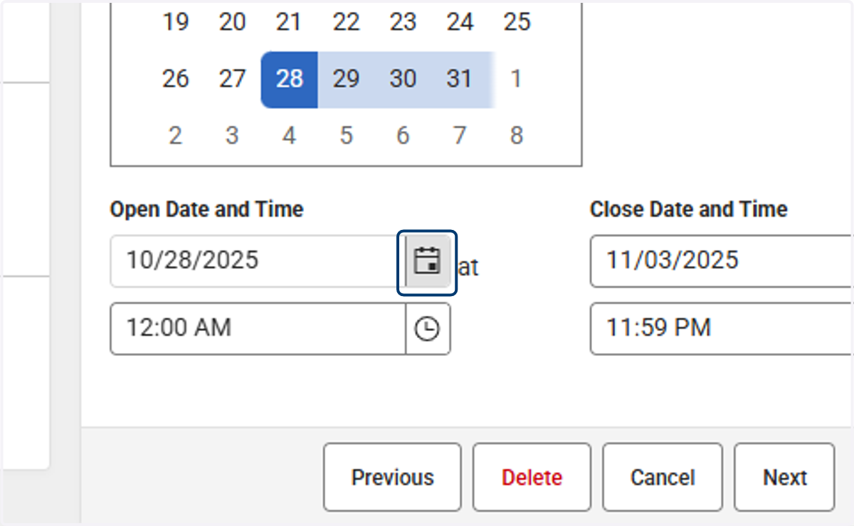 Adjust the start and end date by using the calendar icon and selecting the date on the calendar. Adjust the times as needed by selecting the clock icon.