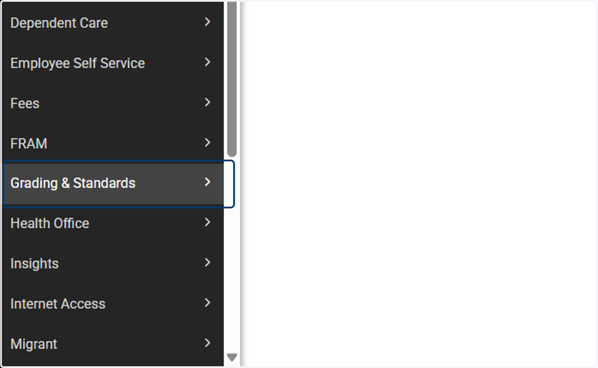 In the Menu, navigate to Grading & Standards