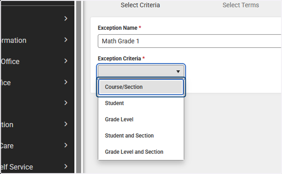 Select the exception criteria