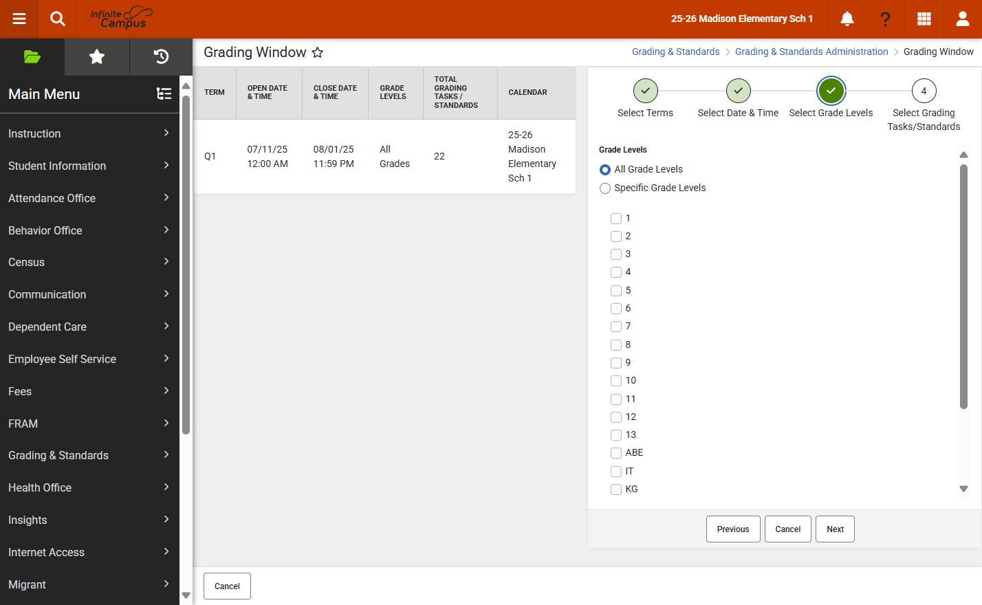 Select all grades levels or set the window for one or more grade level.
