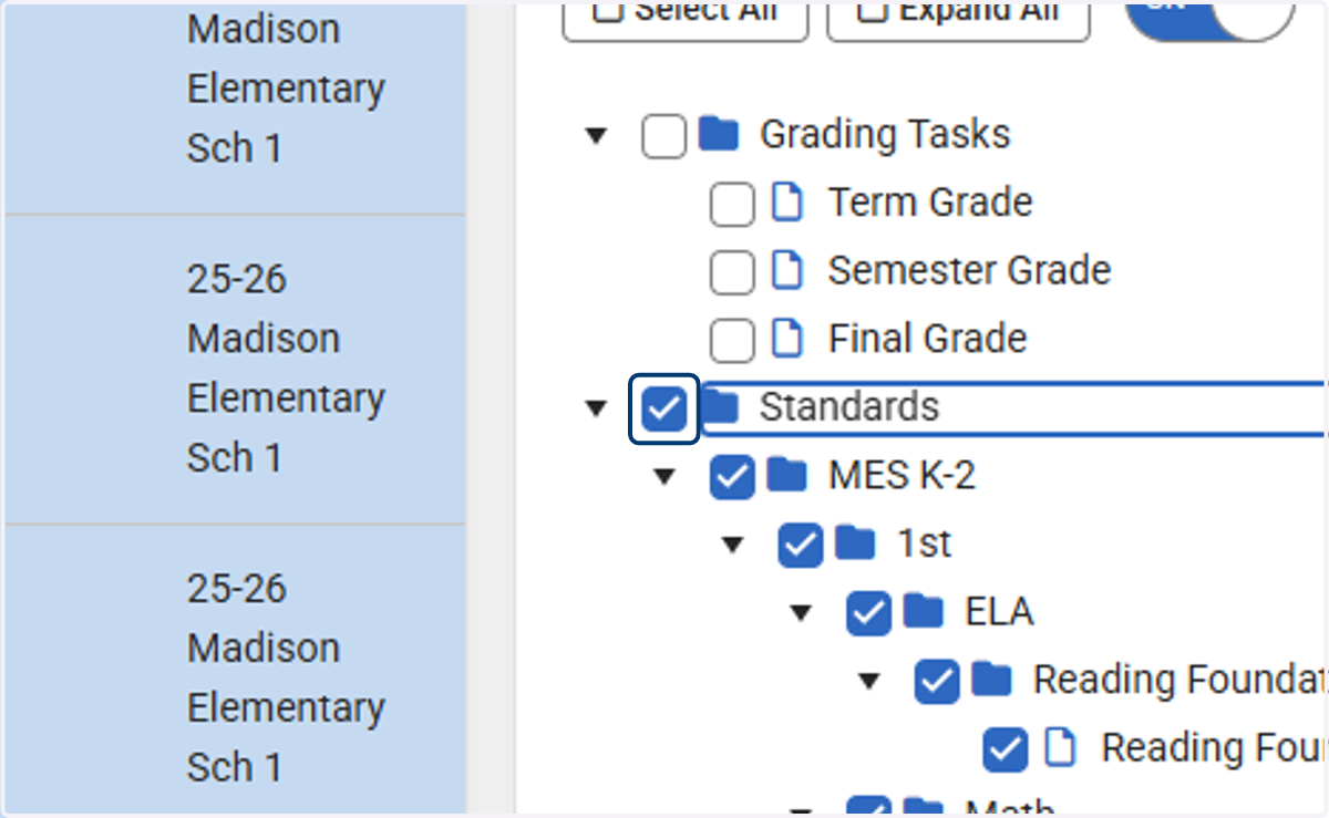Select which Standards will be included during the grading window.