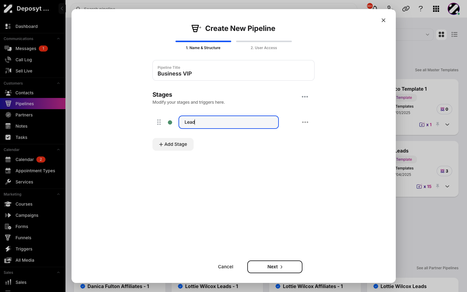 Step 4:On the next screen, click the ‘Add Stage’ button to create each stage and name them individually, then click Next.
