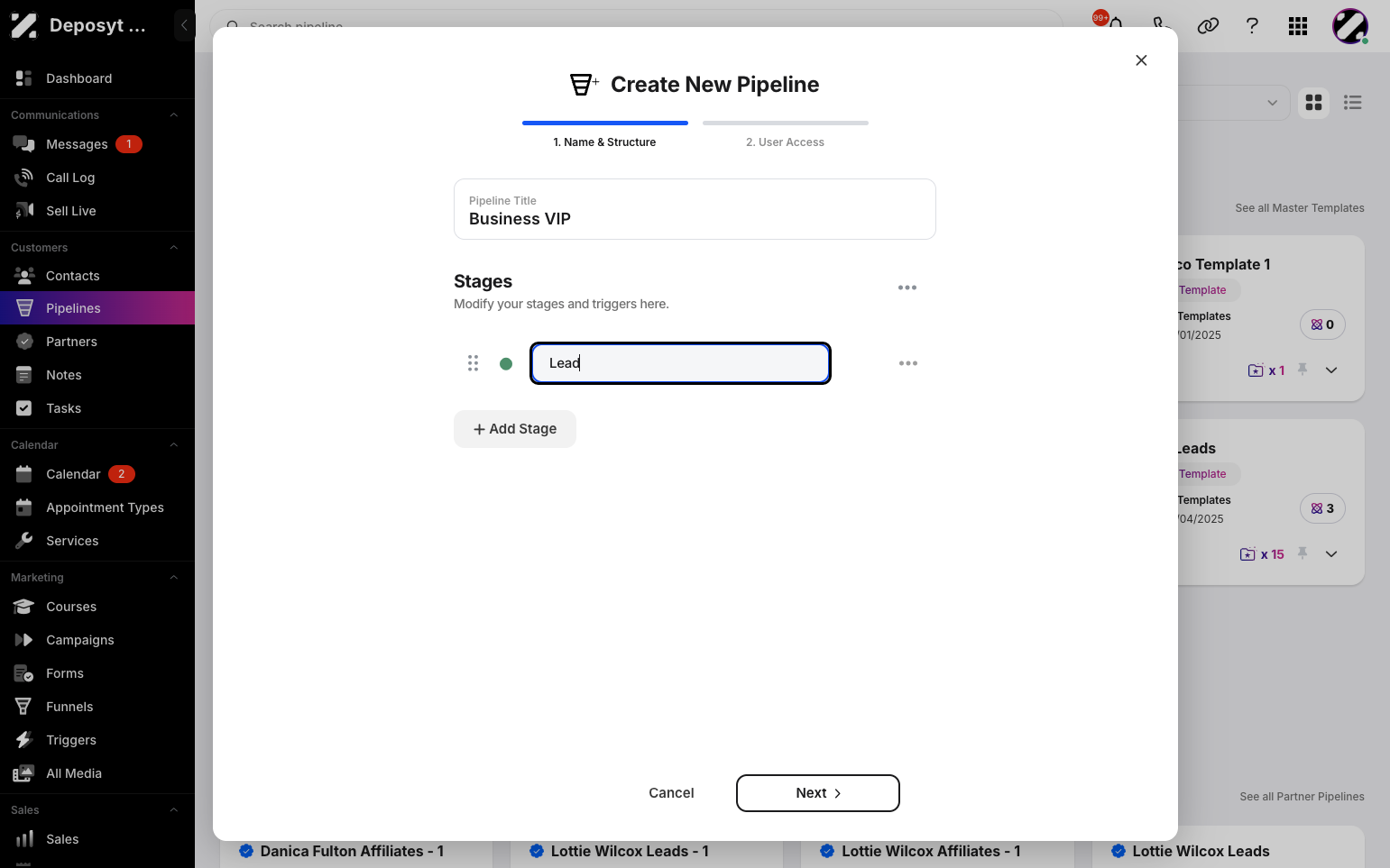 Step 4:On the next screen, click the ‘Add Stage’ button to create each stage and name them individually, then click Next.