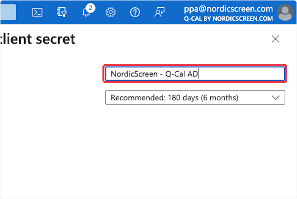 Dialog for creating a new client secret in Microsoft Azure with the name 'NordicScreen - Q-Cal AD' entered.