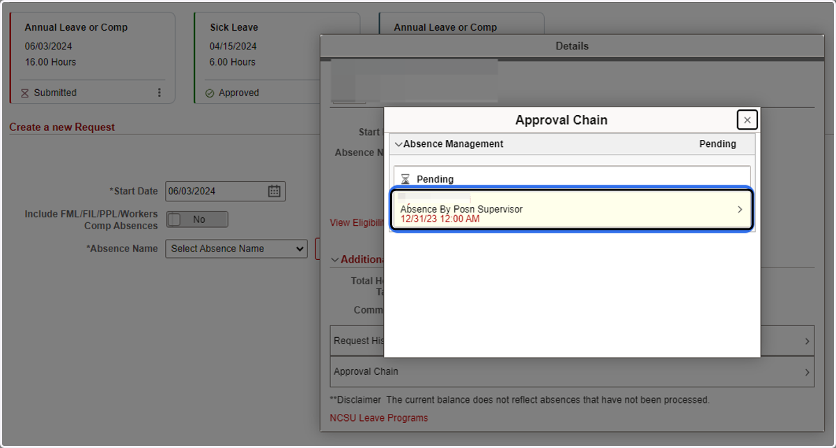 Leave requests are routed to the employee's supervisor, hence the Approval Chain will display the supervisor details.