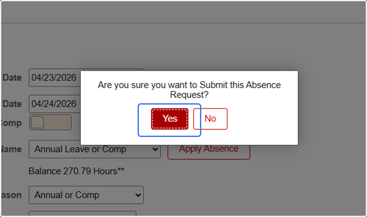 Select Yes in the pop-up confirmation box to submit the leave request.