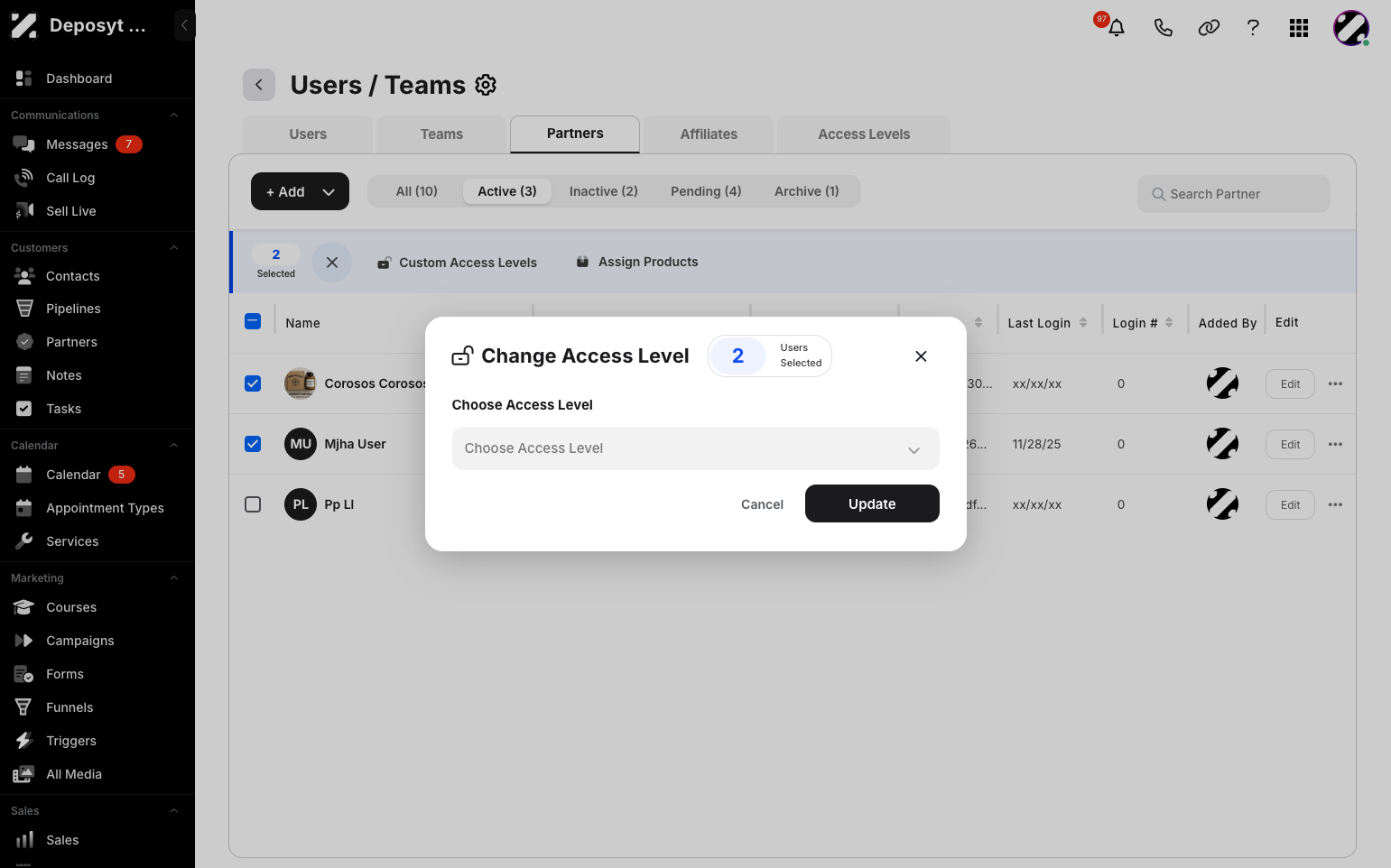 Step 9: The second option is Change Access Level. Click on the Change Access Level option. A pop-up will appear where you can select a pre-made access level. Click the Update button to save the change.
