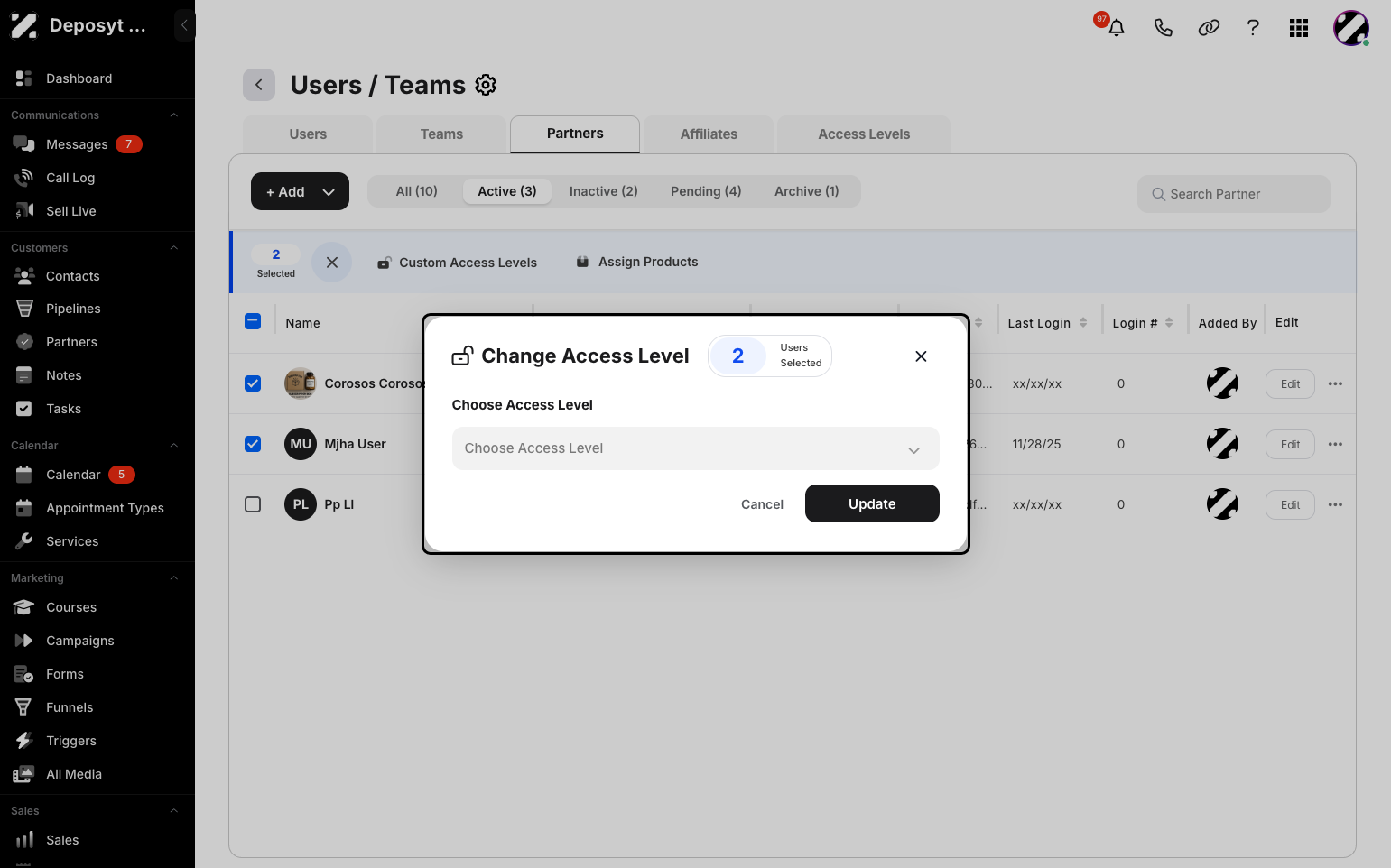 Step 9: The second option is Change Access Level. Click on the Change Access Level option. A pop-up will appear where you can select a pre-made access level. Click the Update button to save the change.