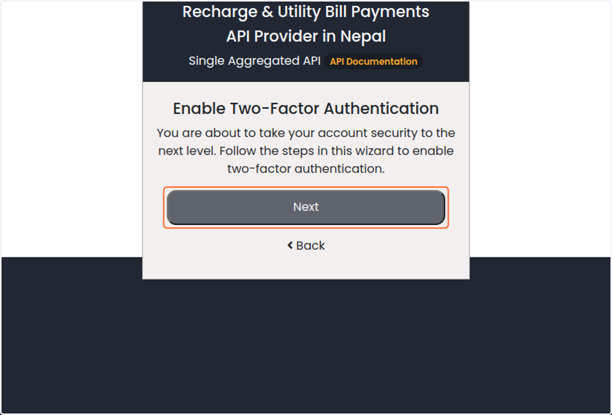 Enable two factor authentication. Click on Next