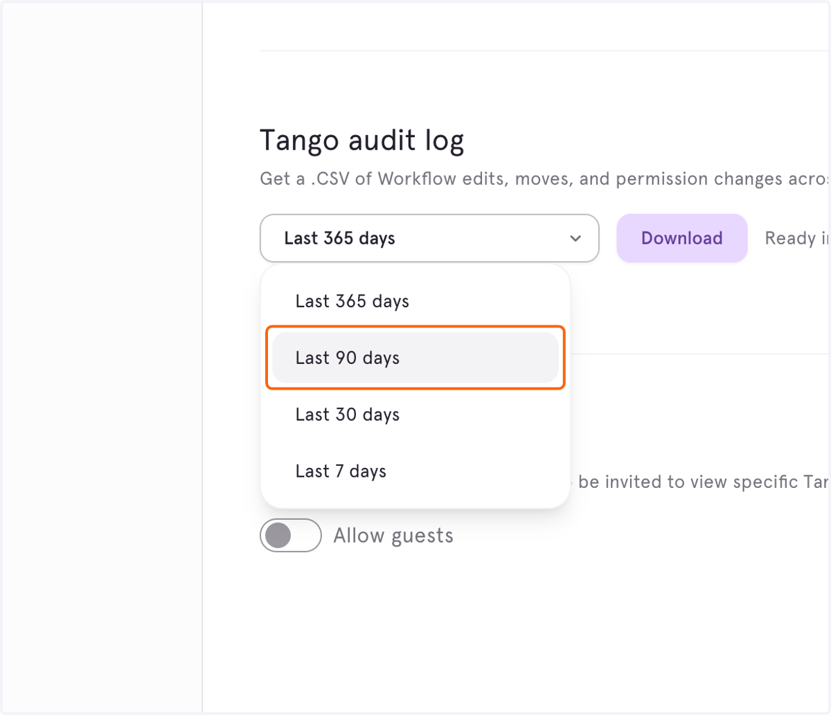 You can download logs for the past year, last 90 days, last 30 days, or last 7 days.