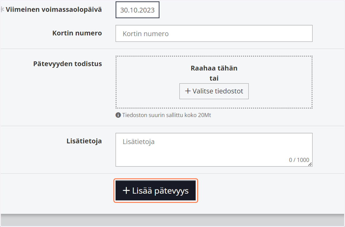 Viimeistele klikkaamalla Lisää pätevyys