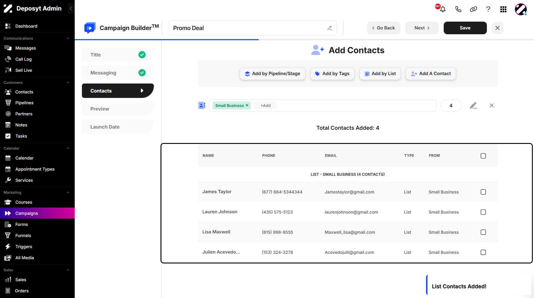 Step 7: Select your preferred method of adding contacts to apply it to the campaign.