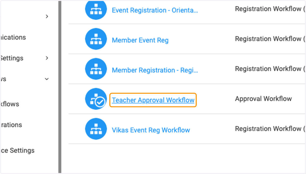 Click on Teacher Approval Workflow