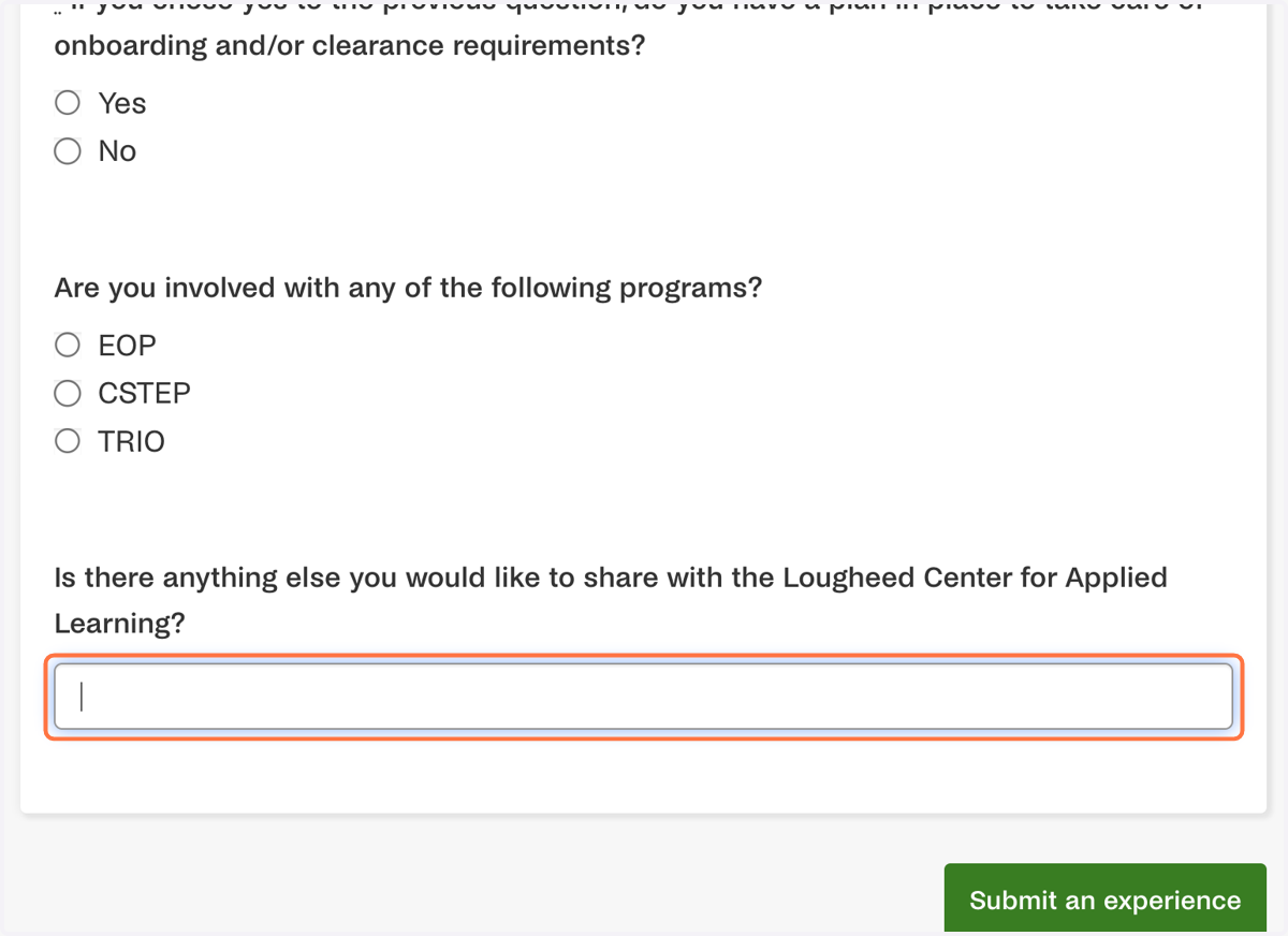 Enter any additional information you wish to share with the Lougheed Center for Applied Learning.