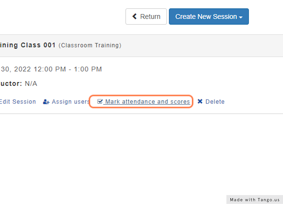 Click on  "Mark attendance and scores" for the Session yo wish to manage